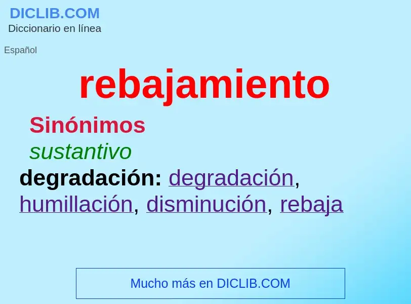 ¿Qué es rebajamiento? - significado y definición