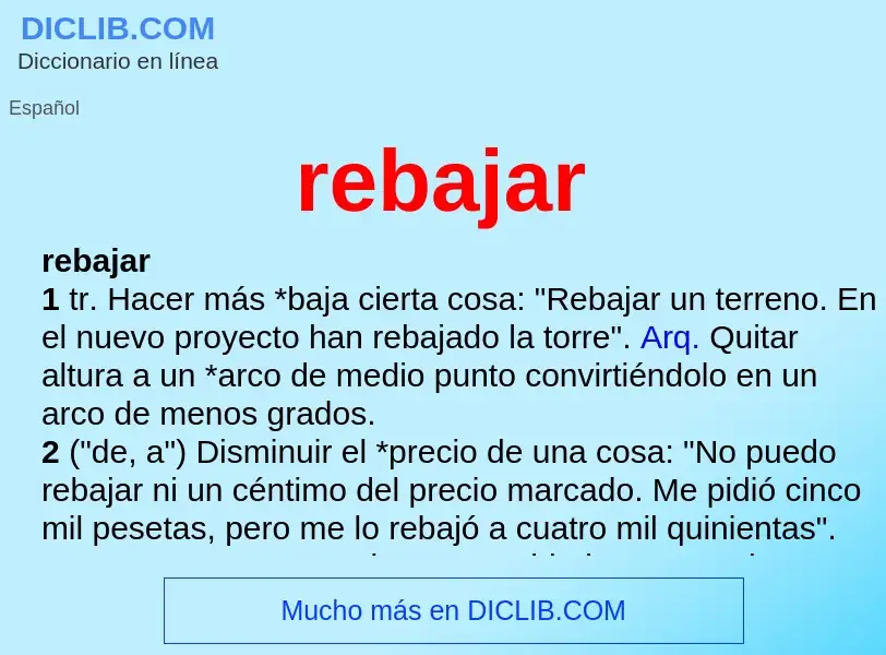 What is rebajar - meaning and definition