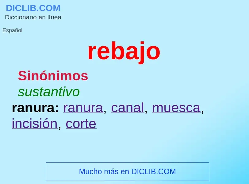 What is rebajo - meaning and definition