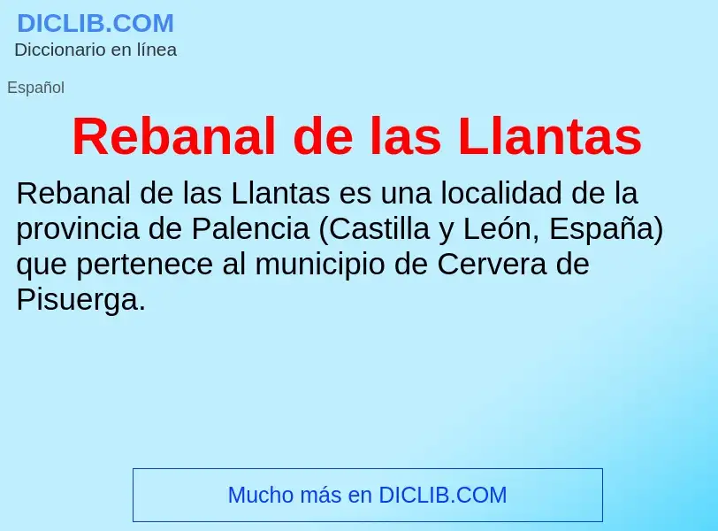 Что такое Rebanal de las Llantas - определение