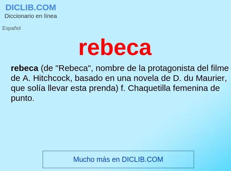 Что такое rebeca - определение