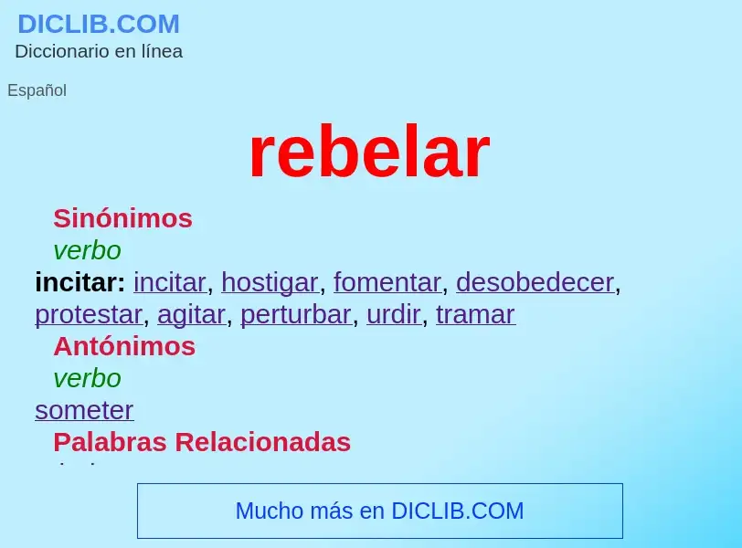 What is rebelar - meaning and definition