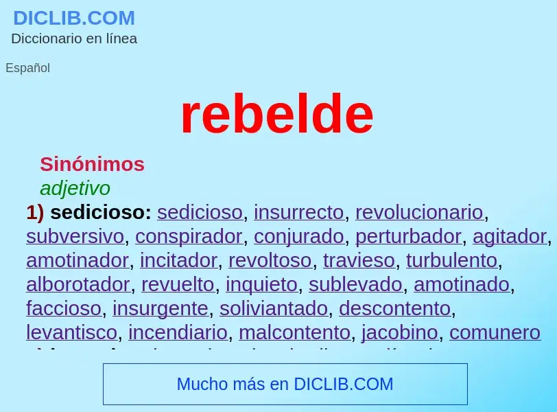 What is rebelde - meaning and definition