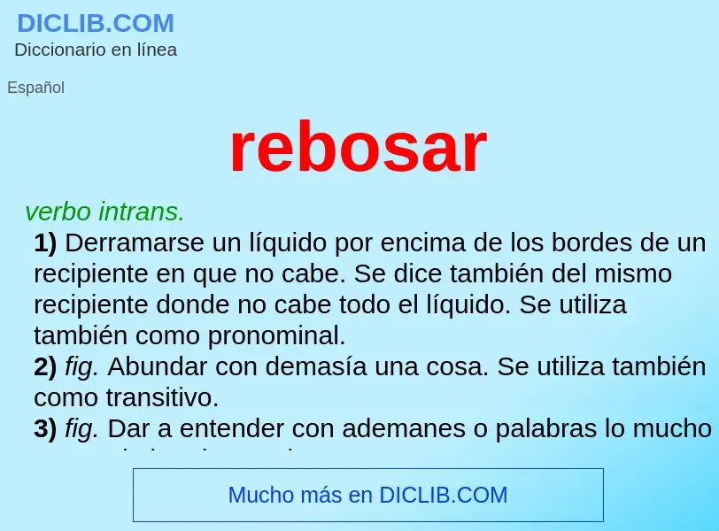 O que é rebosar - definição, significado, conceito