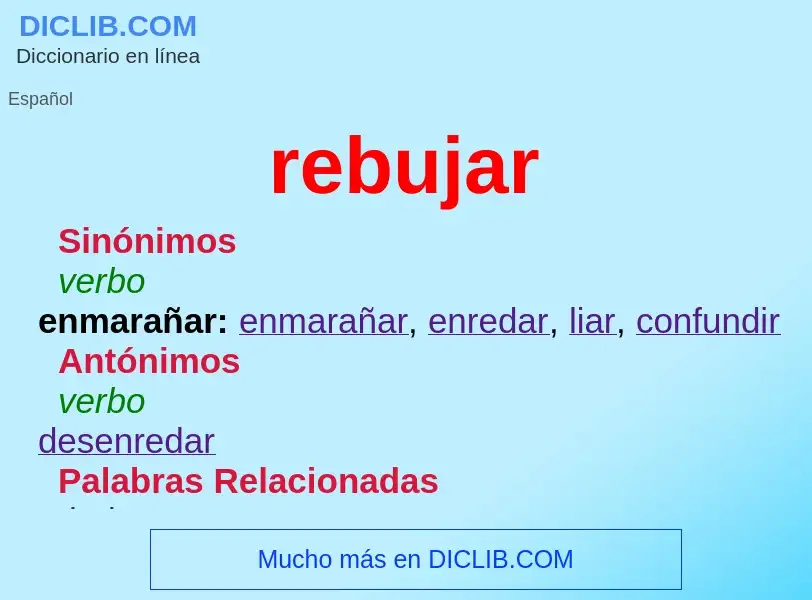 ¿Qué es rebujar? - significado y definición