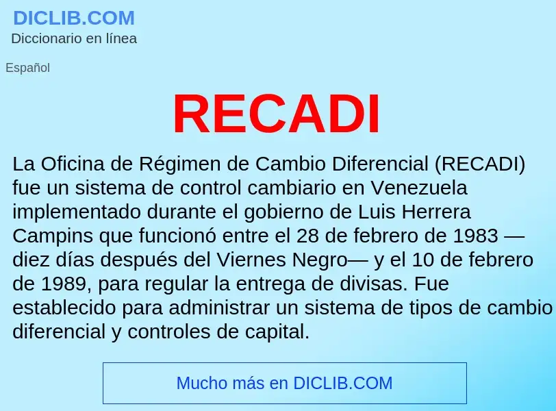 ¿Qué es RECADI? - significado y definición