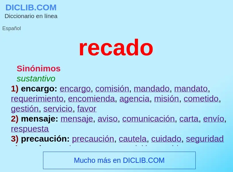 Wat is recado - definition