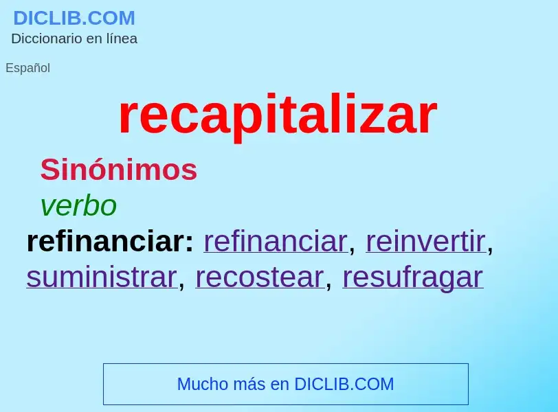 Wat is recapitalizar - definition