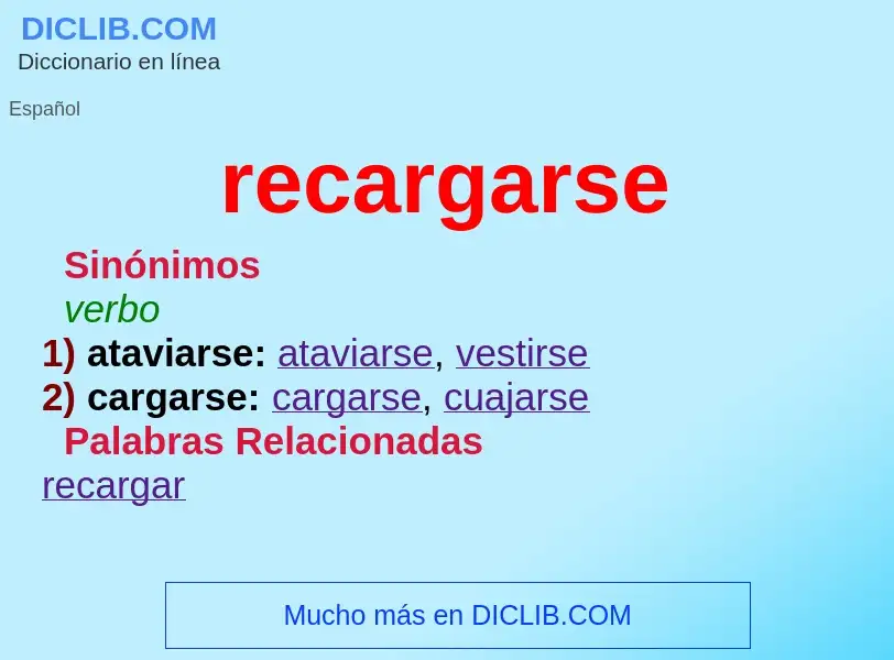 What is recargarse - meaning and definition