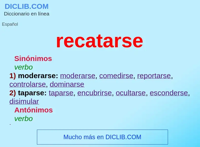 What is recatarse - meaning and definition