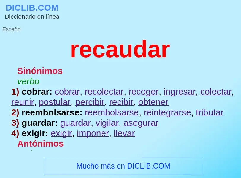 What is recaudar - definition