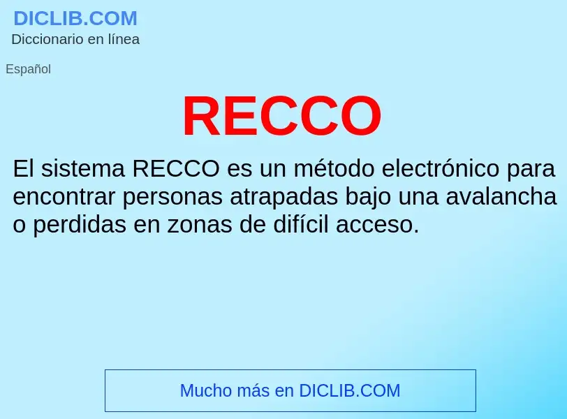 ¿Qué es RECCO? - significado y definición