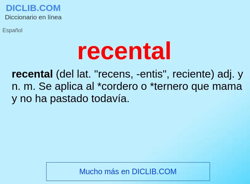 What is recental - meaning and definition