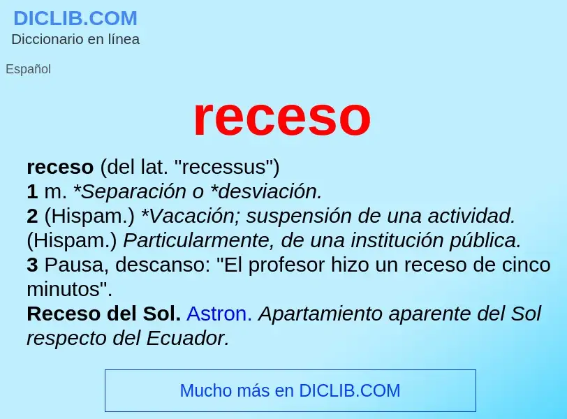 What is receso - meaning and definition