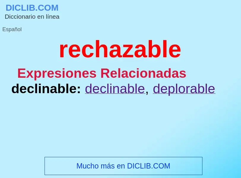 ¿Qué es rechazable? - significado y definición