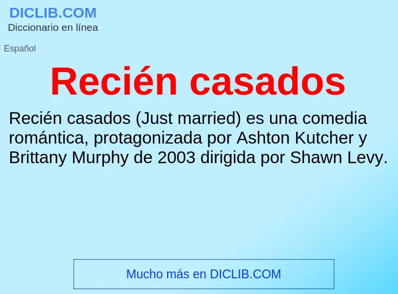 What is Recién casados - definition