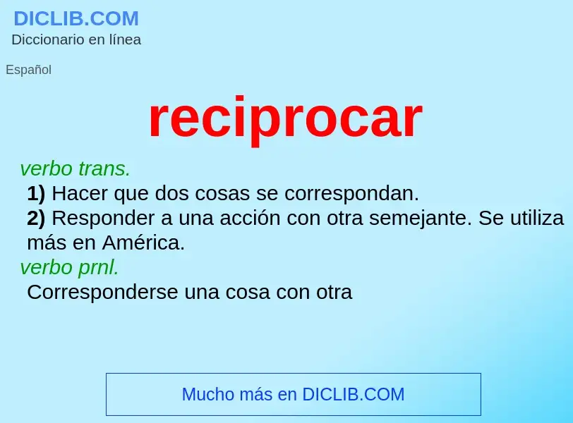 Wat is reciprocar - definition