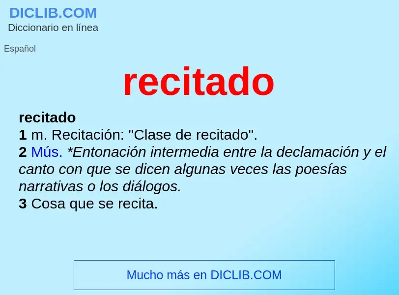 What is recitado - meaning and definition