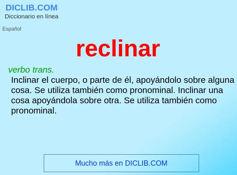 Wat is reclinar - definition