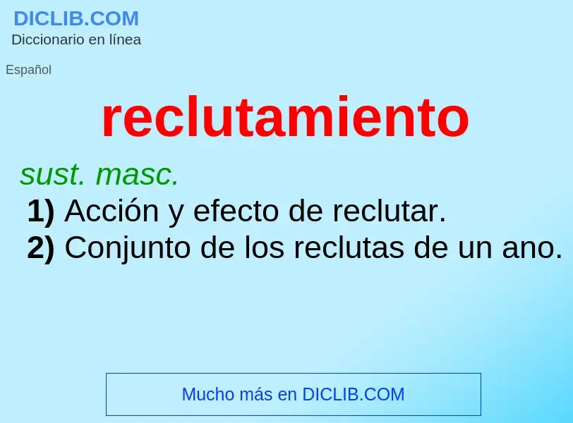 Wat is reclutamiento - definition