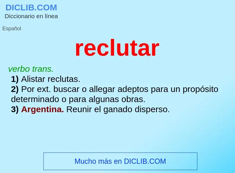 What is reclutar - meaning and definition