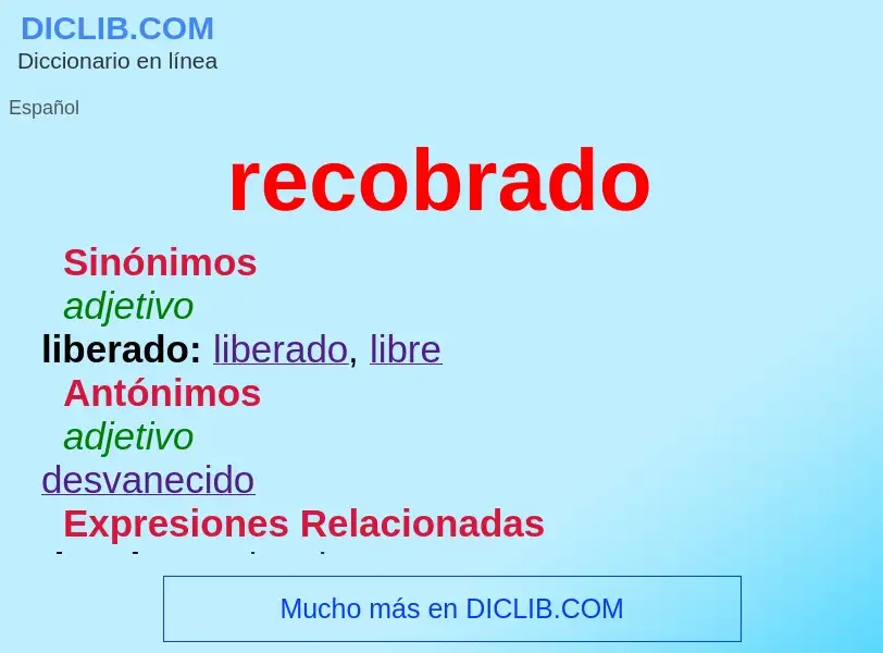 Wat is recobrado - definition