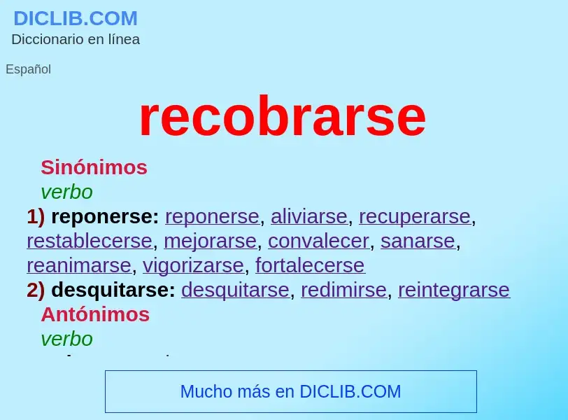 O que é recobrarse - definição, significado, conceito