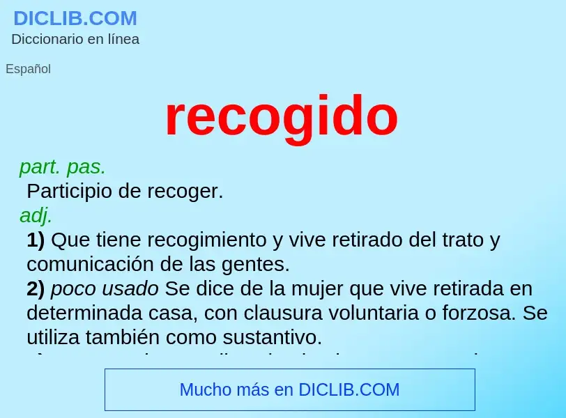 Was ist recogido - Definition