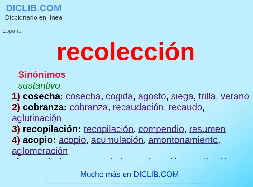 Was ist recolección - Definition