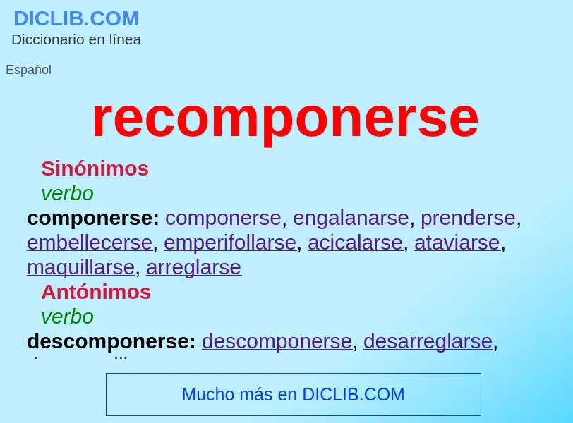 What is recomponerse - definition