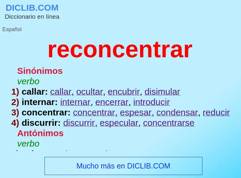 O que é reconcentrar - definição, significado, conceito