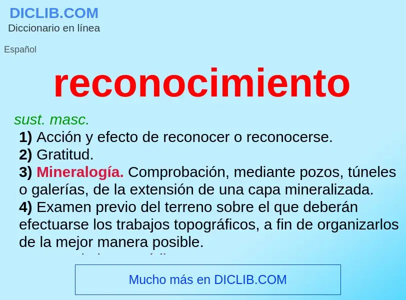 What is reconocimiento - meaning and definition