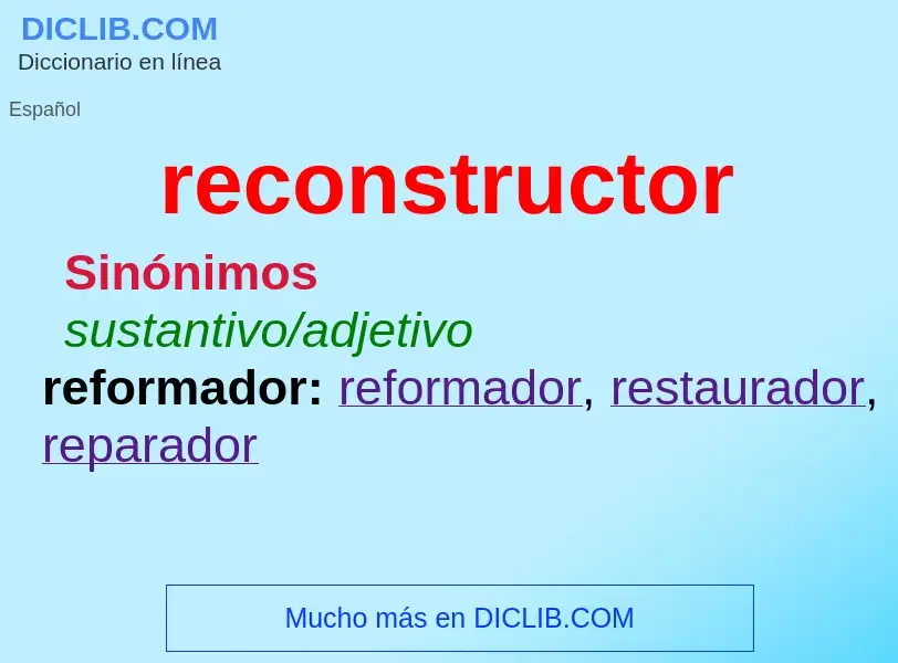 O que é reconstructor - definição, significado, conceito