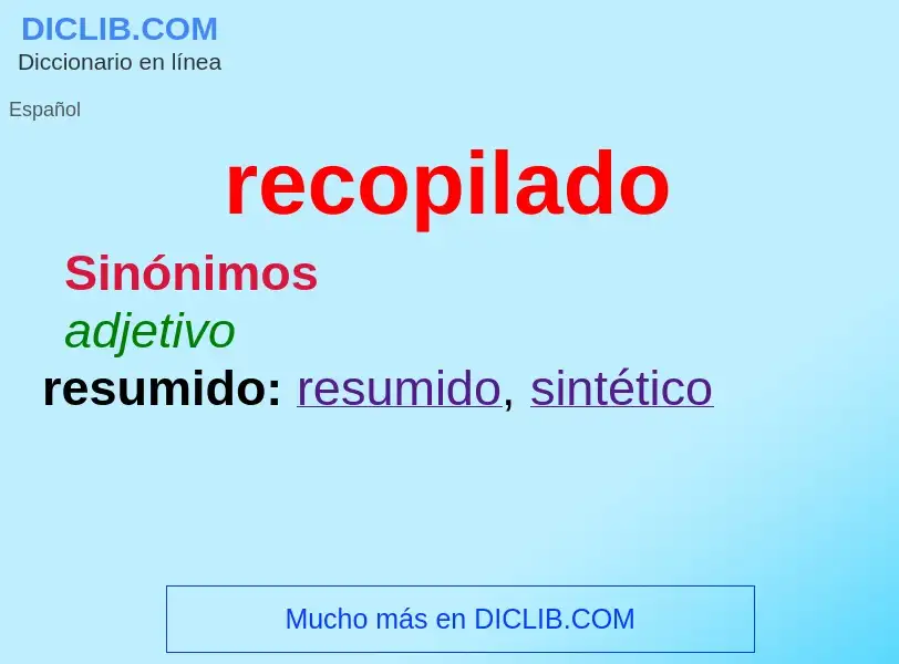 O que é recopilado - definição, significado, conceito