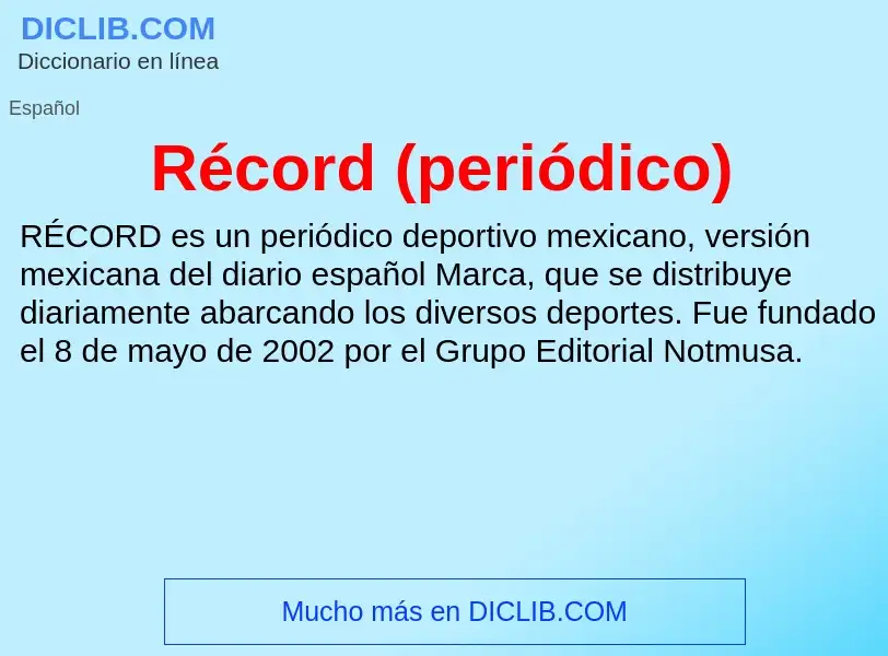 Wat is Récord (periódico) - definition