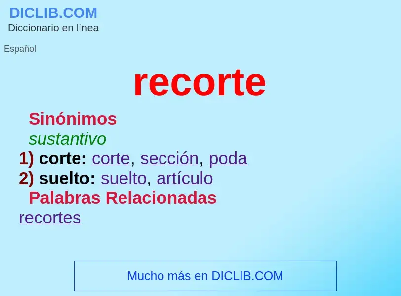 ¿Qué es recorte? - significado y definición