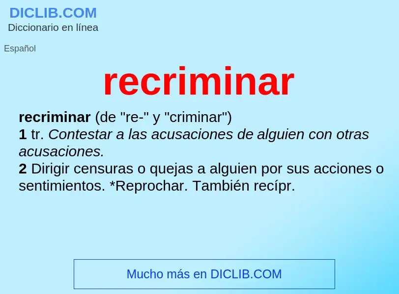 What is recriminar - definition