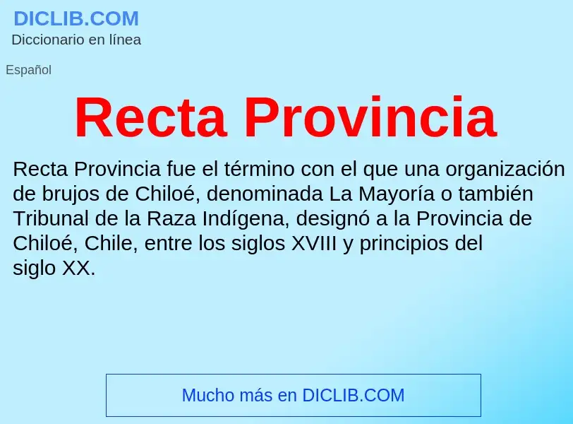 Wat is Recta Provincia - definition