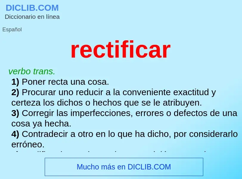 What is rectificar - definition