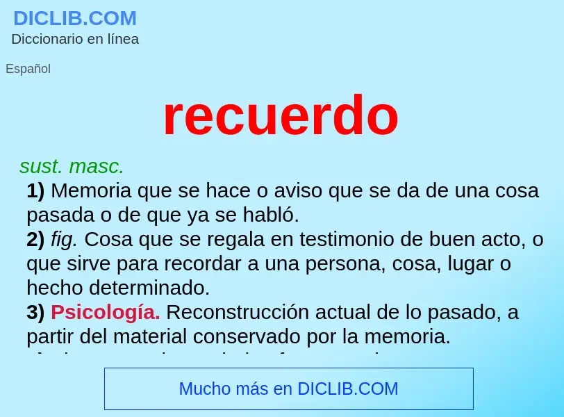 O que é recuerdo - definição, significado, conceito