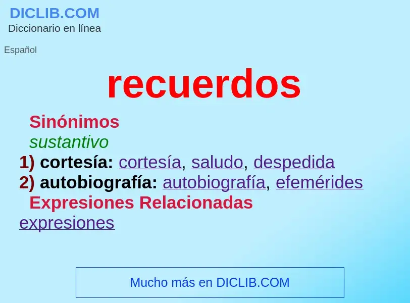 O que é recuerdos - definição, significado, conceito