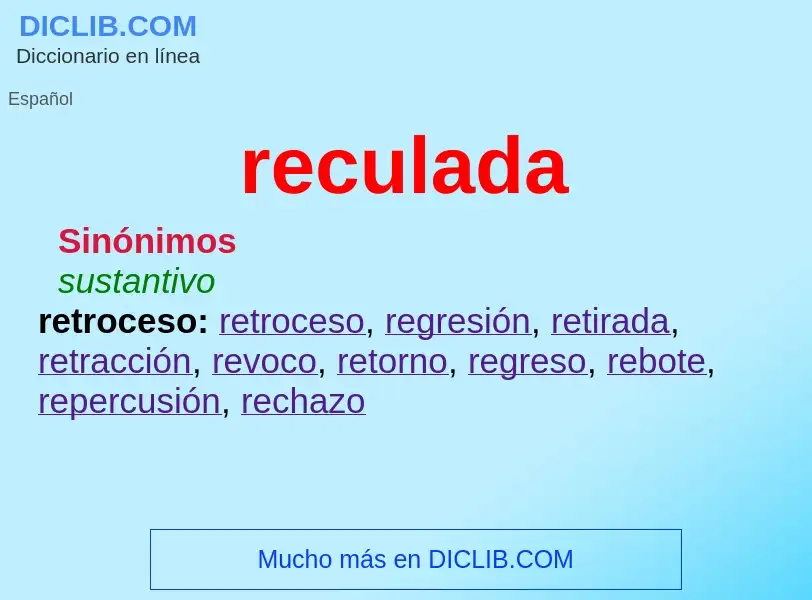 ¿Qué es reculada? - significado y definición