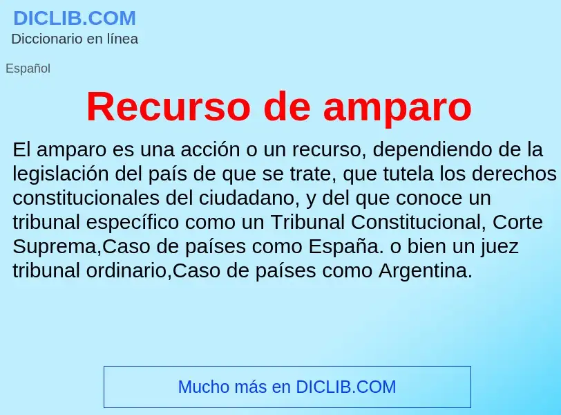 Wat is Recurso de amparo - definition