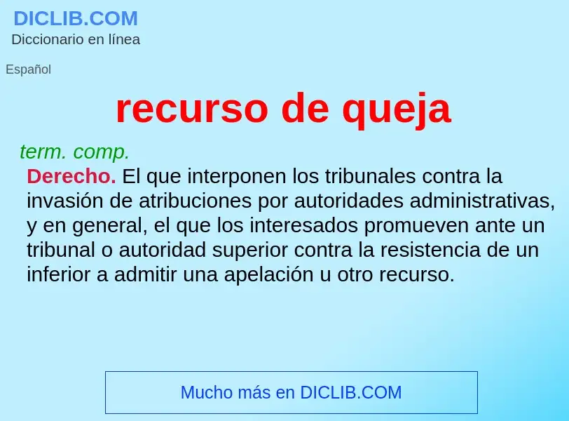 What is recurso de queja - meaning and definition