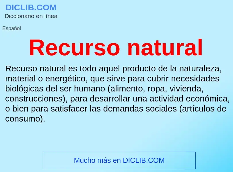 What is Recurso natural - meaning and definition