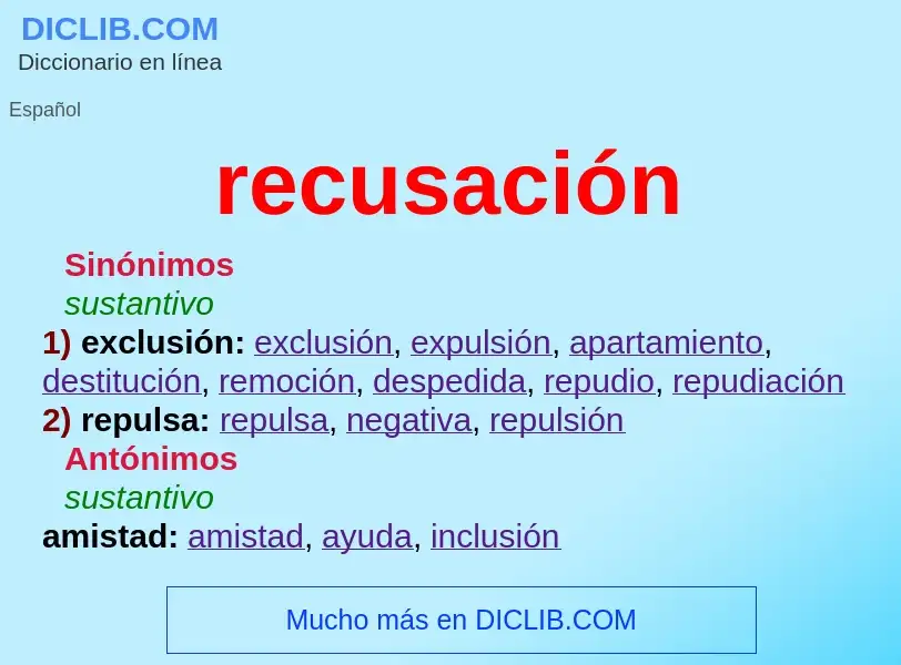 What is recusación - meaning and definition