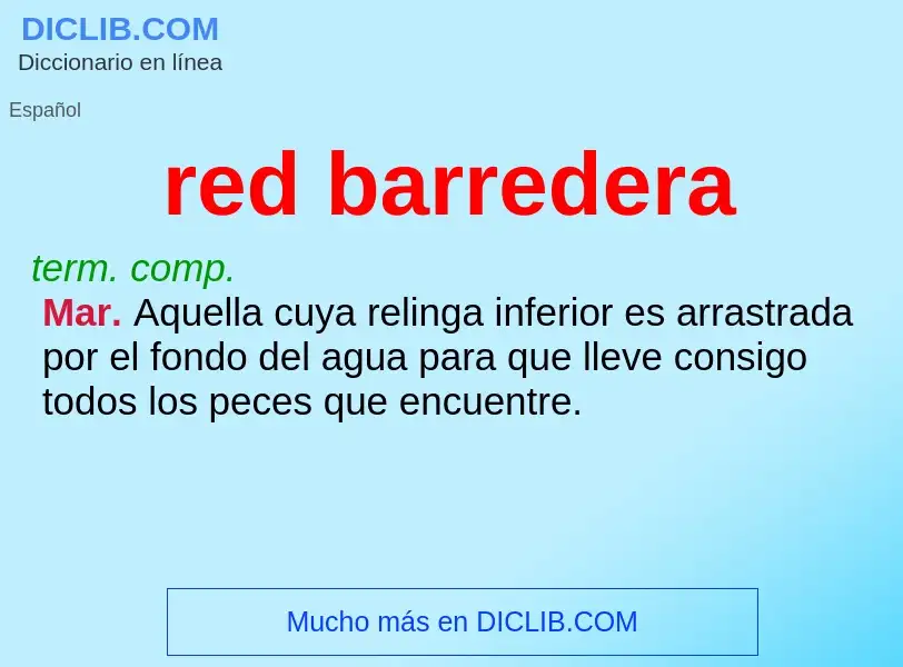 What is red barredera - definition