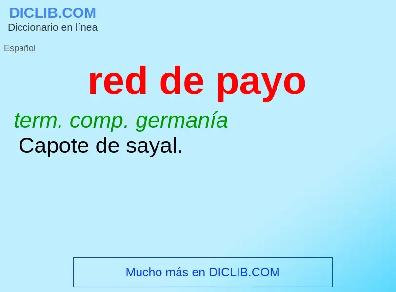 Wat is red de payo - definition