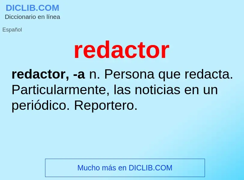 O que é redactor - definição, significado, conceito