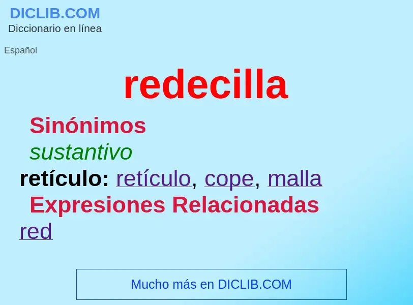 What is redecilla - meaning and definition